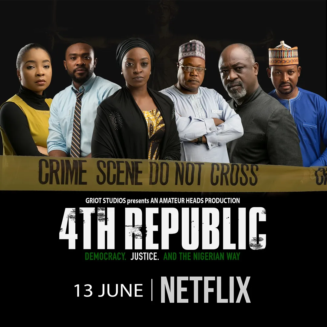 Premiumtimes Nollywood political thriller, ‘4th Republic’, set for Netflix debut