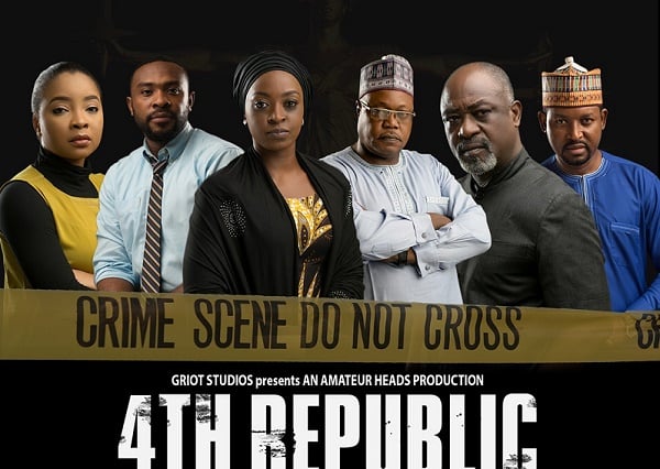 ‘4th Republic’, movie on Nigerian politics, to premiere on Netflix June 13